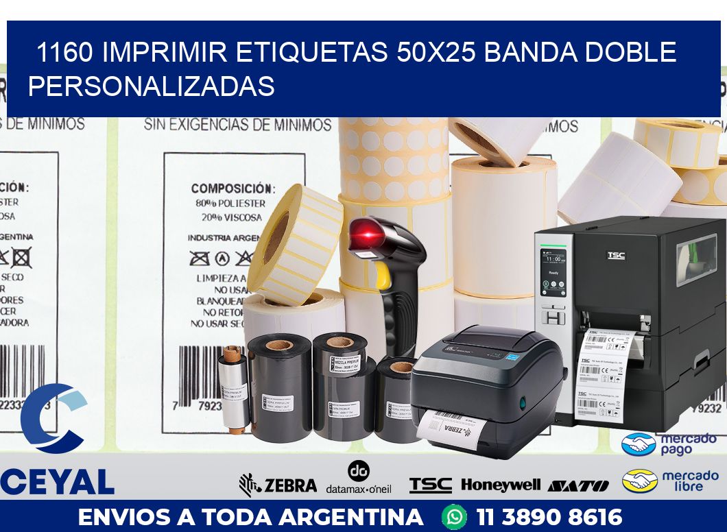 1160 IMPRIMIR ETIQUETAS 50X25 BANDA DOBLE PERSONALIZADAS