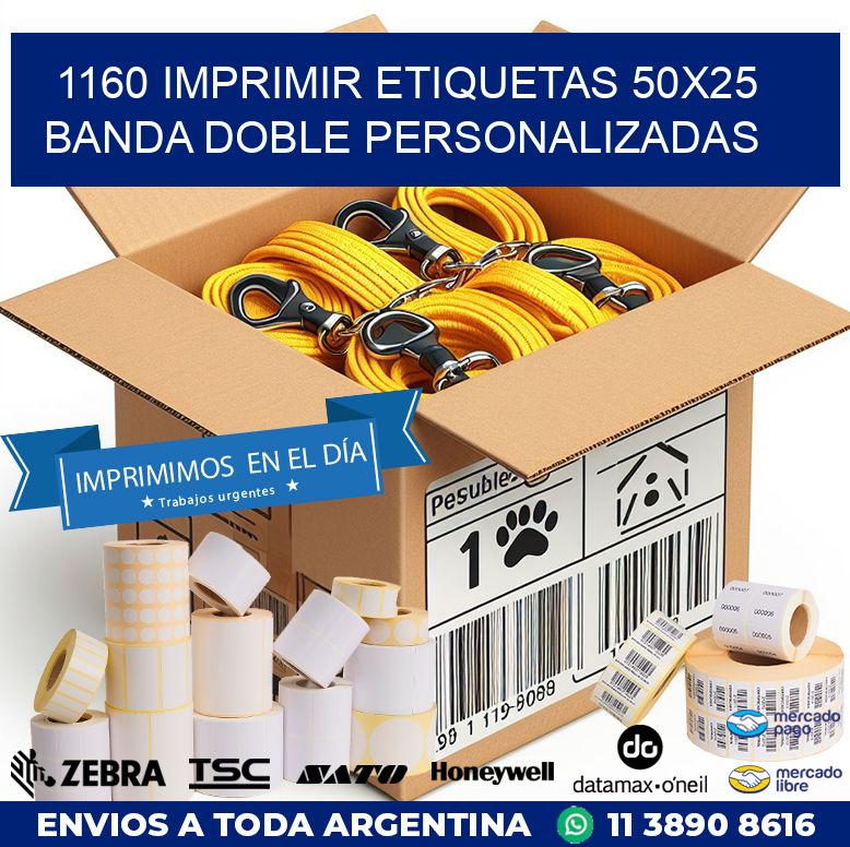 1160 IMPRIMIR ETIQUETAS 50X25 BANDA DOBLE PERSONALIZADAS