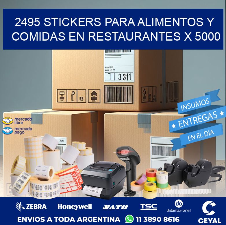 2495 STICKERS PARA ALIMENTOS Y COMIDAS EN RESTAURANTES X 5000