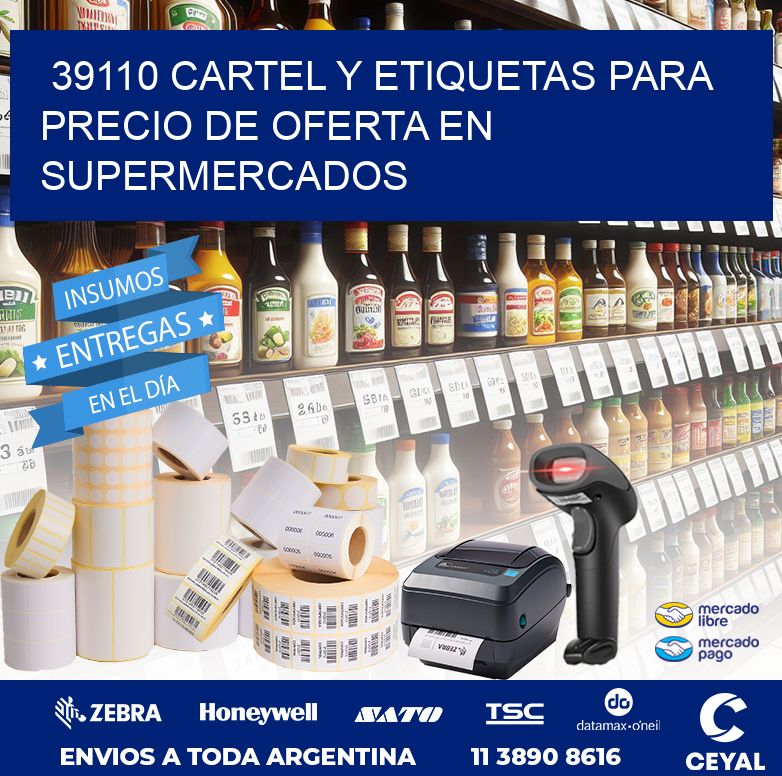 39110 CARTEL Y ETIQUETAS PARA PRECIO DE OFERTA EN SUPERMERCADOS
