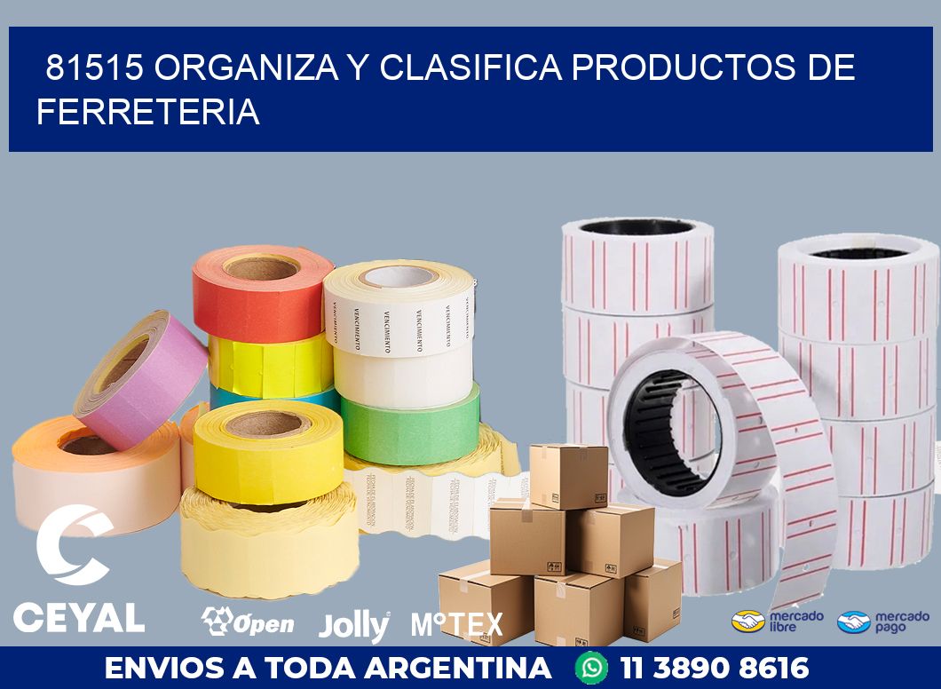 81515 ORGANIZA Y CLASIFICA PRODUCTOS DE FERRETERIA