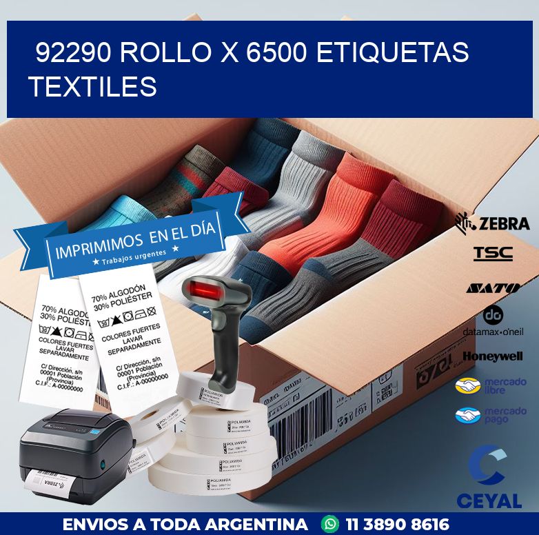 92290 ROLLO X 6500 ETIQUETAS TEXTILES