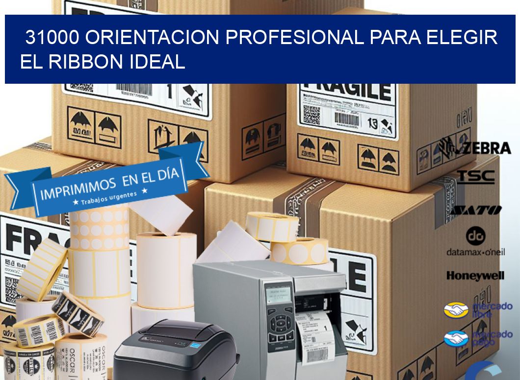 31000 ORIENTACION PROFESIONAL PARA ELEGIR EL RIBBON IDEAL