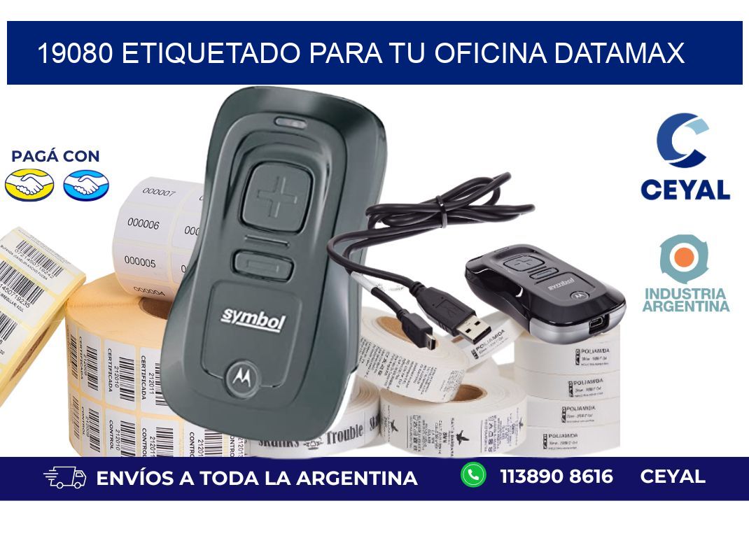 19080 ETIQUETADO PARA TU OFICINA DATAMAX