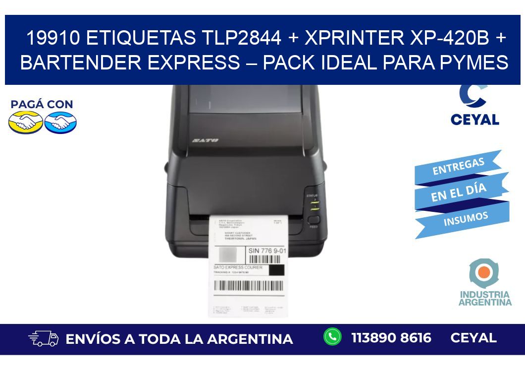 19910 ETIQUETAS TLP2844 + Xprinter XP-420B + BarTender Express – Pack ideal para PyMES
