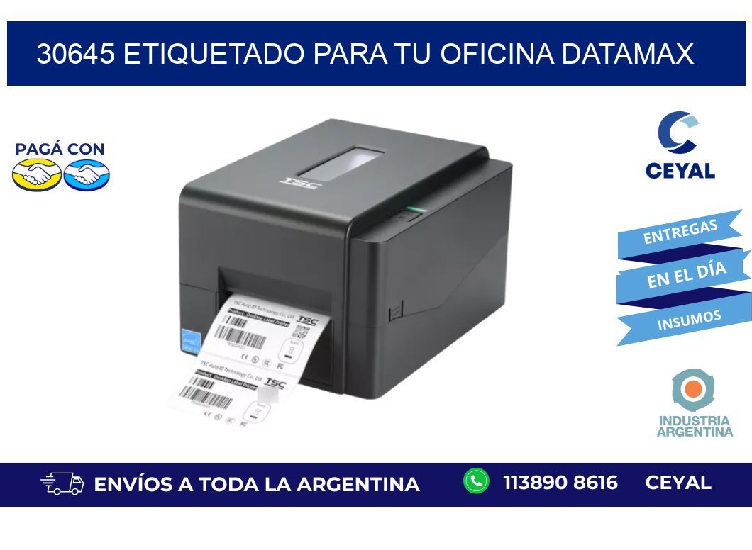 30645 ETIQUETADO PARA TU OFICINA DATAMAX