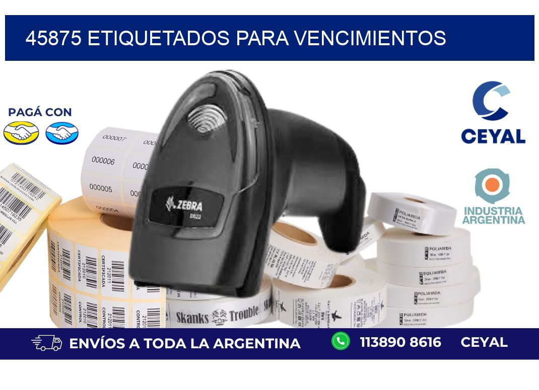 45875 ETIQUETADOS PARA VENCIMIENTOS