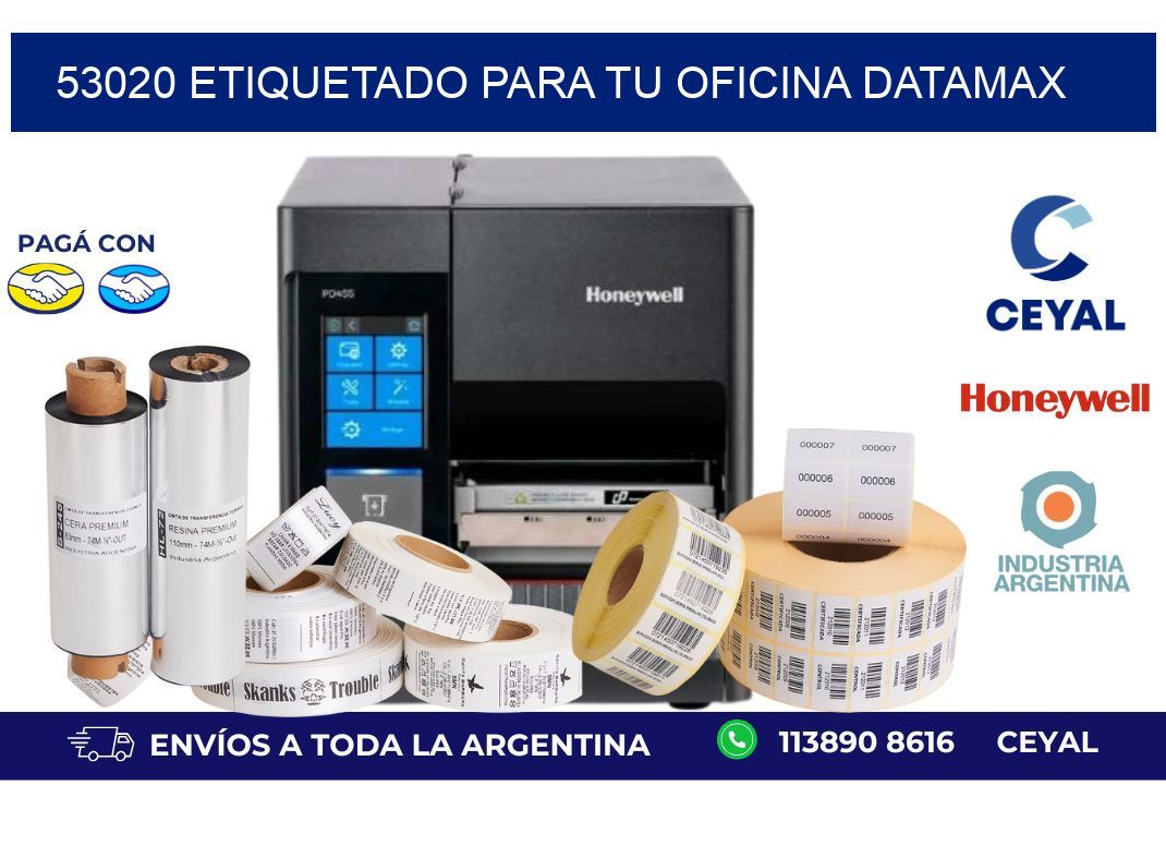 53020 ETIQUETADO PARA TU OFICINA DATAMAX