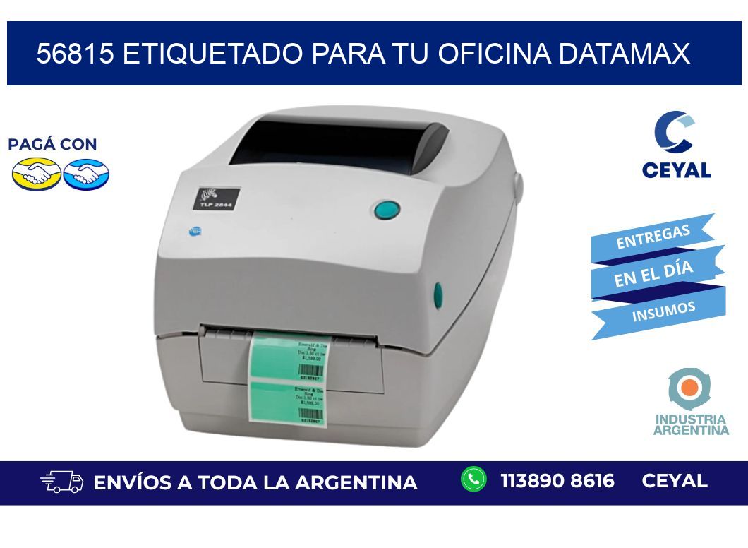 56815 ETIQUETADO PARA TU OFICINA DATAMAX