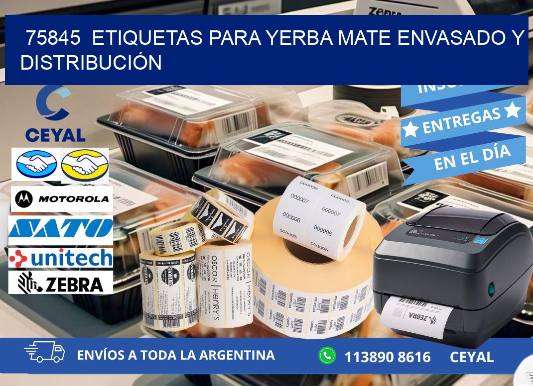 75845  ETIQUETAS PARA YERBA MATE ENVASADO Y DISTRIBUCIÓN