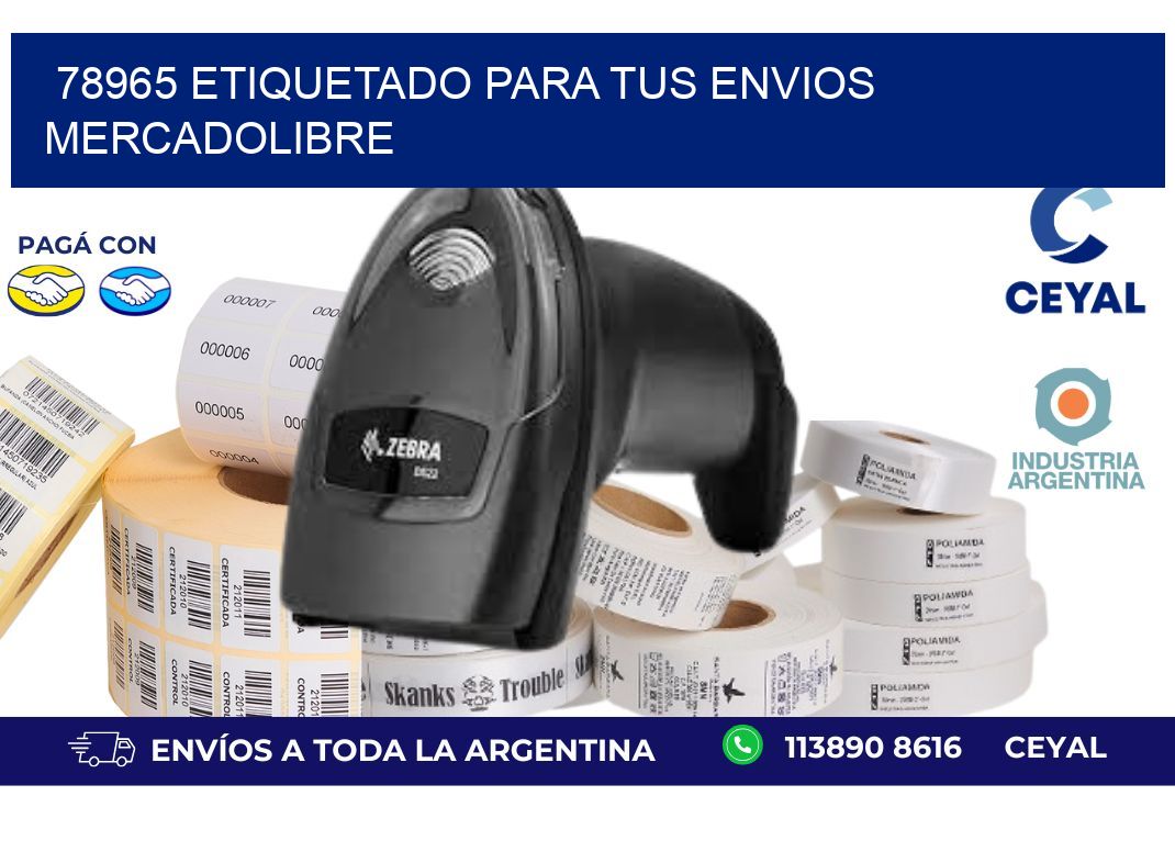 78965 ETIQUETADO PARA TUS ENVIOS MERCADOLIBRE