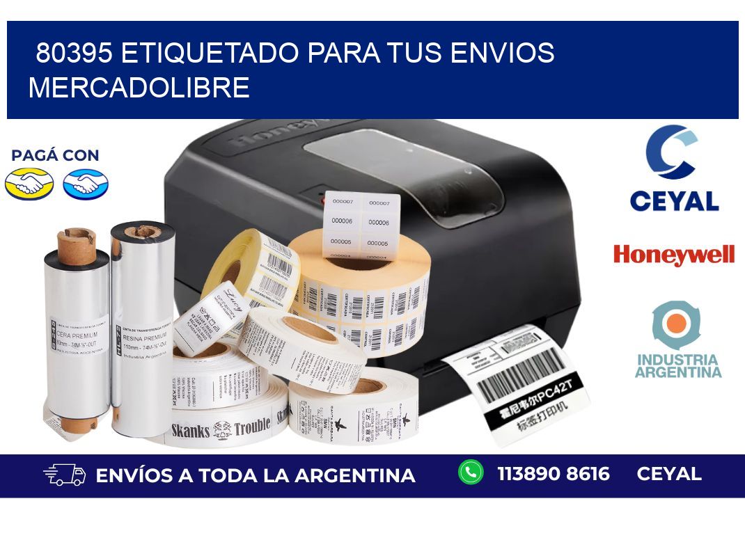 80395 ETIQUETADO PARA TUS ENVIOS MERCADOLIBRE