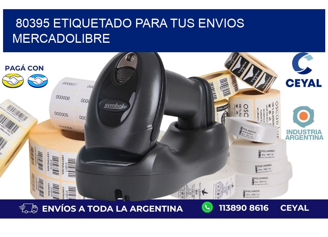 80395 ETIQUETADO PARA TUS ENVIOS MERCADOLIBRE