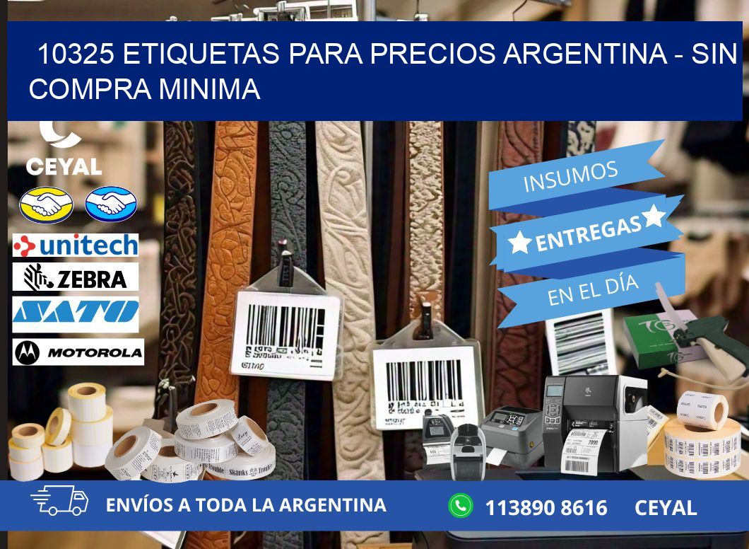 10325 ETIQUETAS PARA PRECIOS ARGENTINA - SIN COMPRA MINIMA