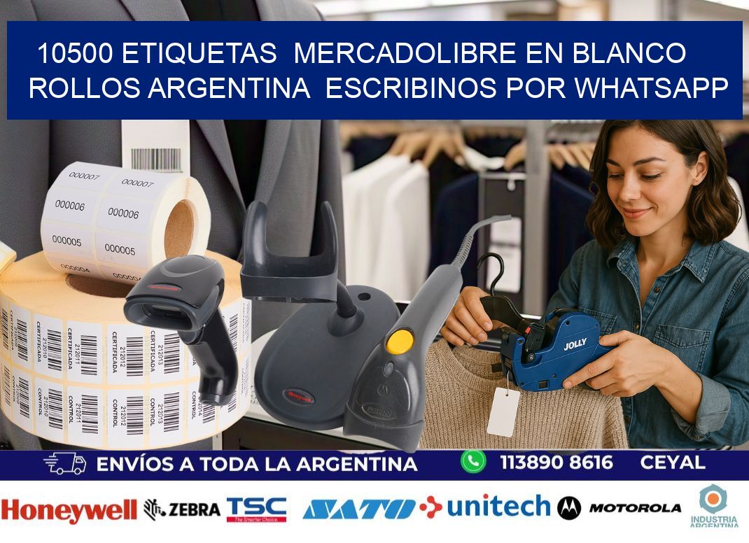 10500 ETIQUETAS  MERCADOLIBRE EN BLANCO ROLLOS ARGENTINA  ESCRIBINOS POR WHATSAPP