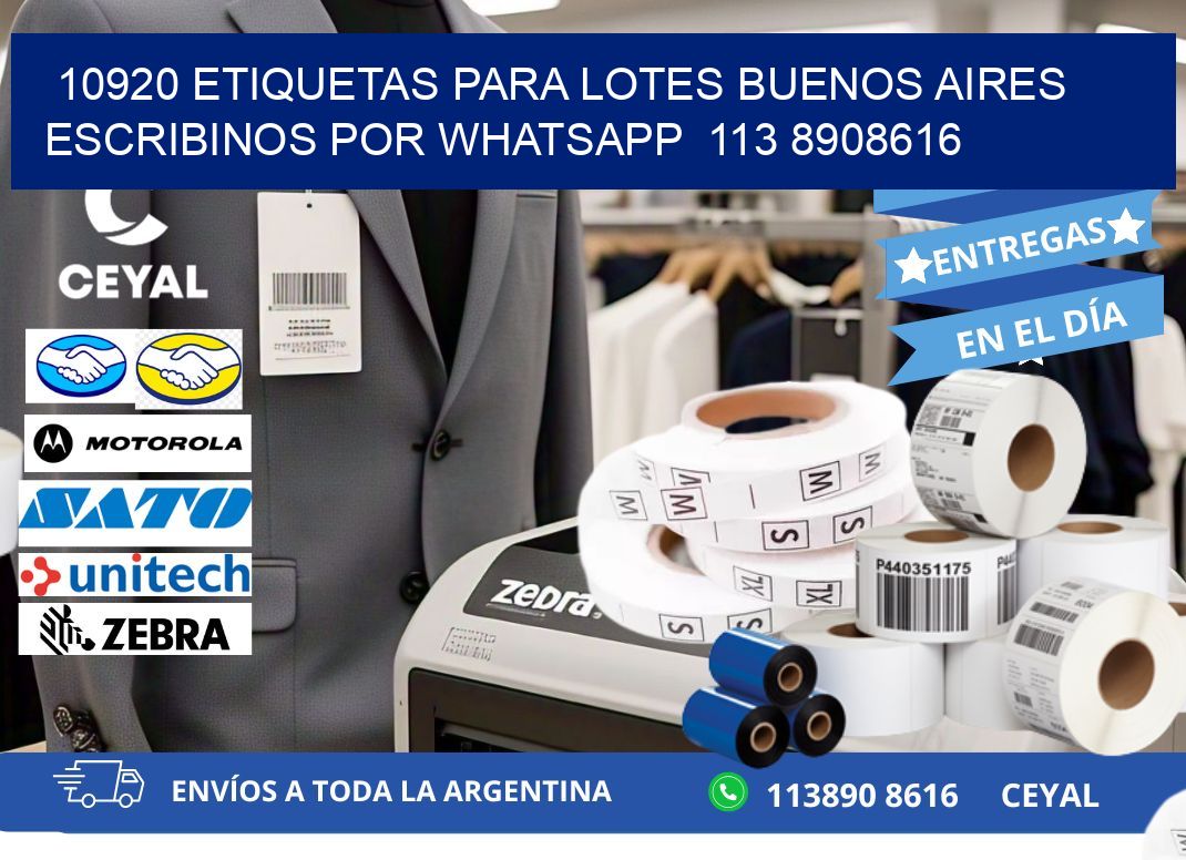 10920 ETIQUETAS PARA LOTES BUENOS AIRES ESCRIBINOS POR WHATSAPP  113 8908616