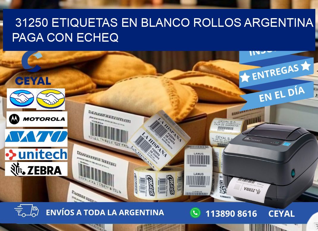 31250 ETIQUETAS EN BLANCO ROLLOS ARGENTINA PAGA CON ECHEQ