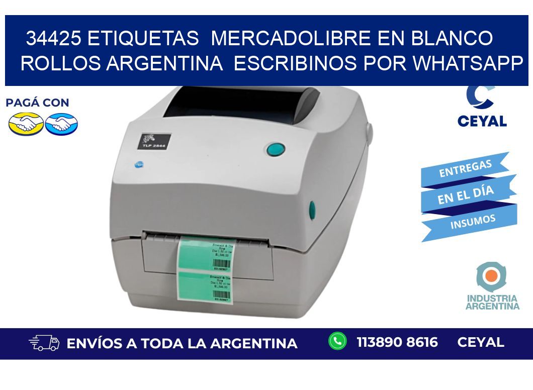 34425 ETIQUETAS  MERCADOLIBRE EN BLANCO ROLLOS ARGENTINA  ESCRIBINOS POR WHATSAPP
