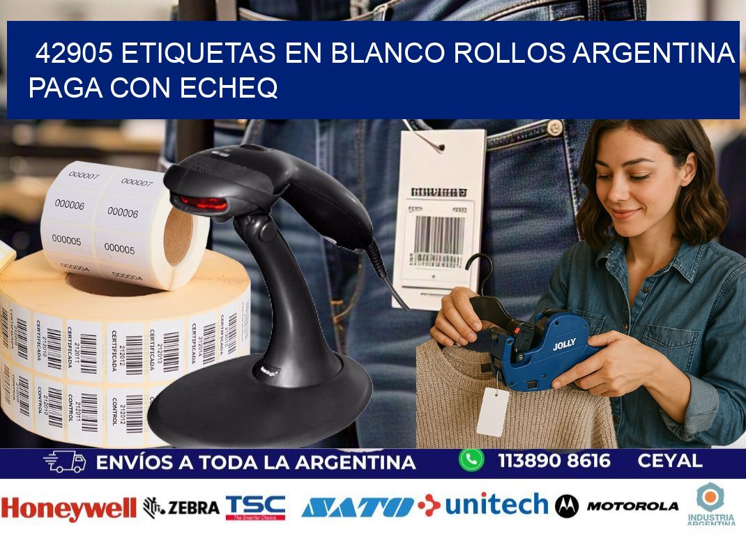 42905 ETIQUETAS EN BLANCO ROLLOS ARGENTINA PAGA CON ECHEQ
