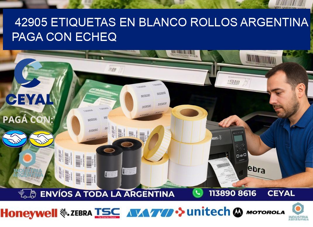 42905 ETIQUETAS EN BLANCO ROLLOS ARGENTINA PAGA CON ECHEQ