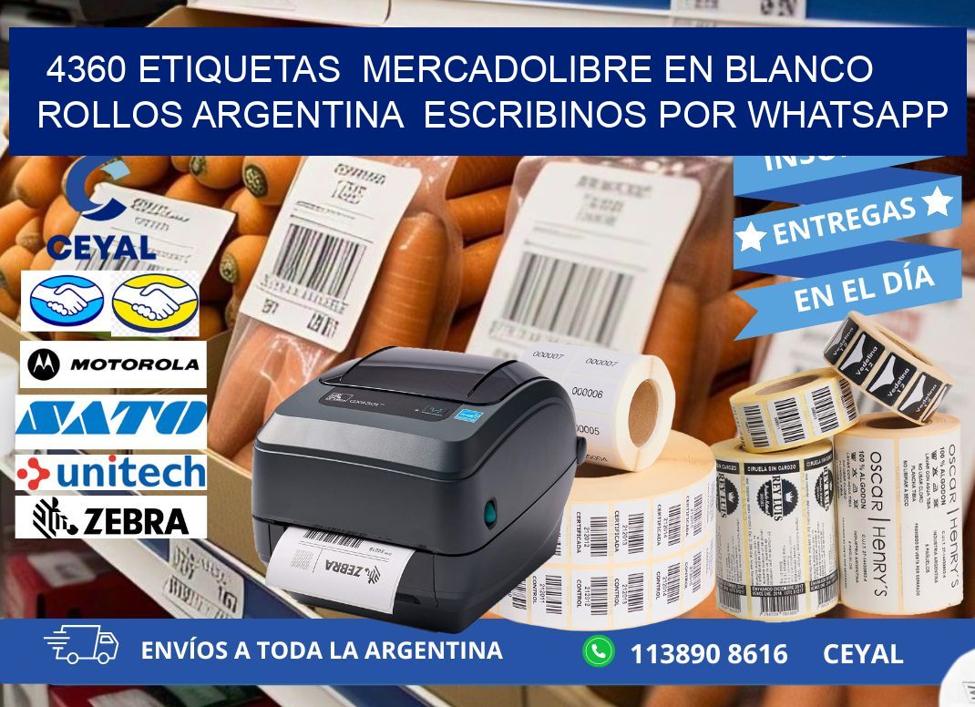 4360 ETIQUETAS  MERCADOLIBRE EN BLANCO ROLLOS ARGENTINA  ESCRIBINOS POR WHATSAPP