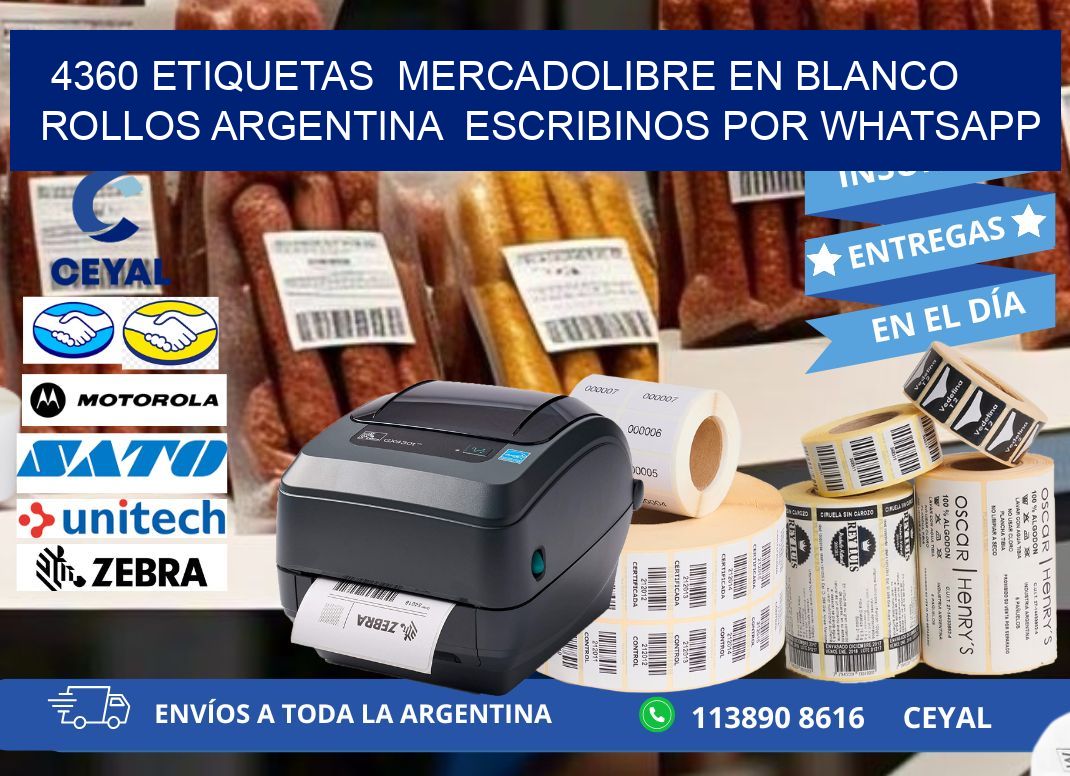 4360 ETIQUETAS  MERCADOLIBRE EN BLANCO ROLLOS ARGENTINA  ESCRIBINOS POR WHATSAPP