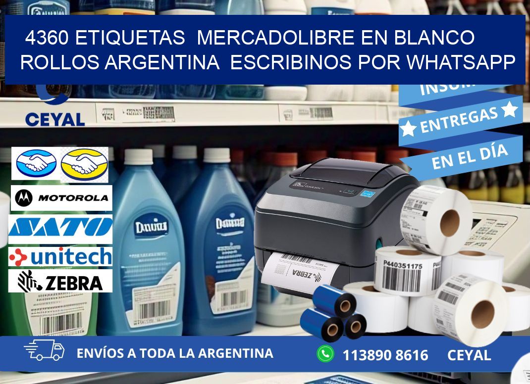4360 ETIQUETAS  MERCADOLIBRE EN BLANCO ROLLOS ARGENTINA  ESCRIBINOS POR WHATSAPP