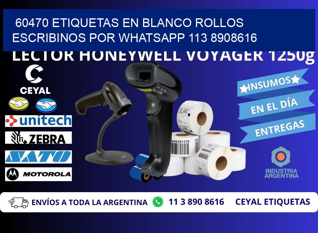 60470 ETIQUETAS EN BLANCO ROLLOS ESCRIBINOS POR WHATSAPP 113 8908616