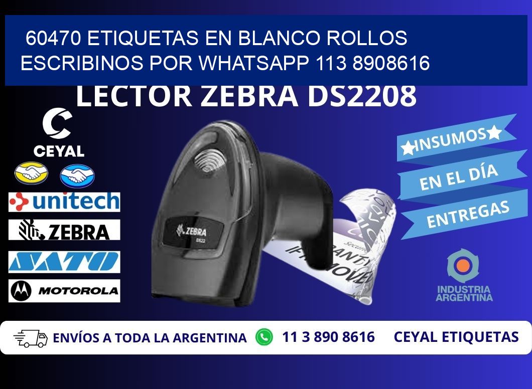 60470 ETIQUETAS EN BLANCO ROLLOS ESCRIBINOS POR WHATSAPP 113 8908616
