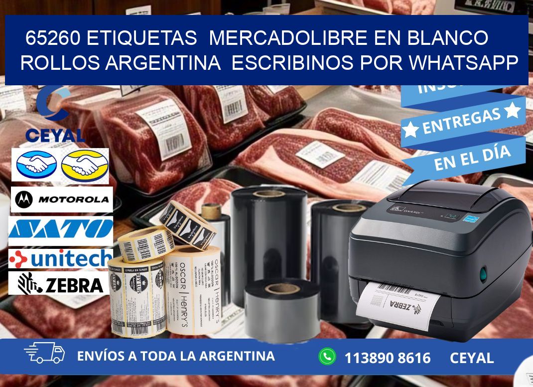 65260 ETIQUETAS  MERCADOLIBRE EN BLANCO ROLLOS ARGENTINA  ESCRIBINOS POR WHATSAPP