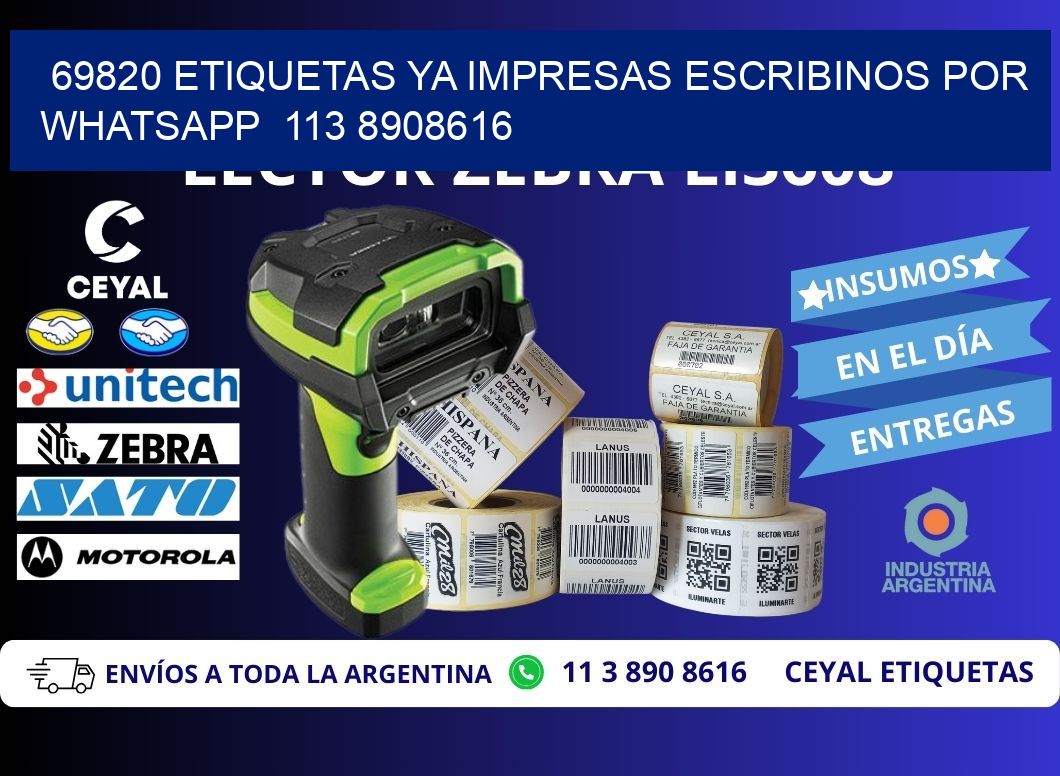 69820 ETIQUETAS YA IMPRESAS ESCRIBINOS POR WHATSAPP  113 8908616