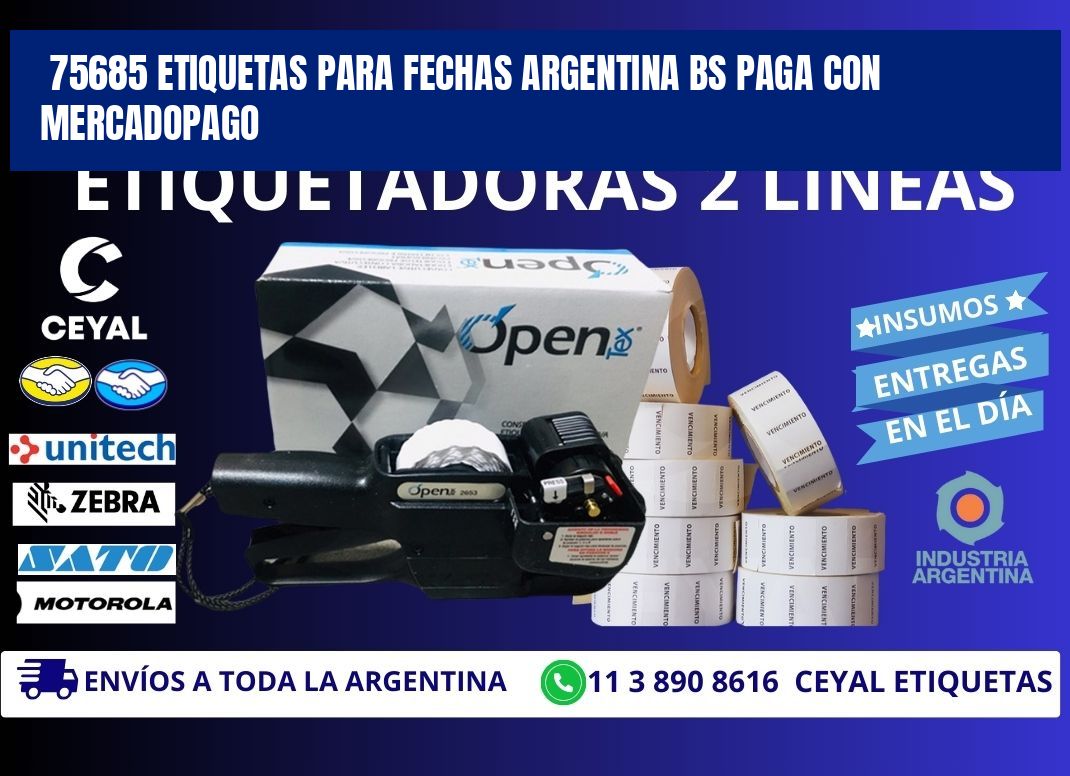 75685 ETIQUETAS PARA FECHAS ARGENTINA BS PAGA CON MERCADOPAGO