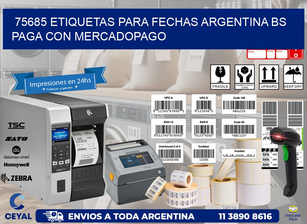 75685 ETIQUETAS PARA FECHAS ARGENTINA BS PAGA CON MERCADOPAGO