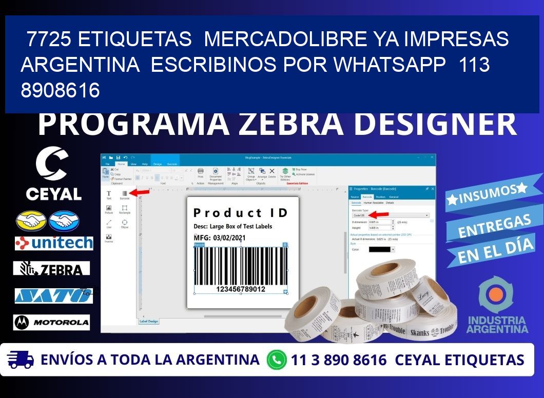 7725 ETIQUETAS  MERCADOLIBRE YA IMPRESAS ARGENTINA  ESCRIBINOS POR WHATSAPP  113 8908616