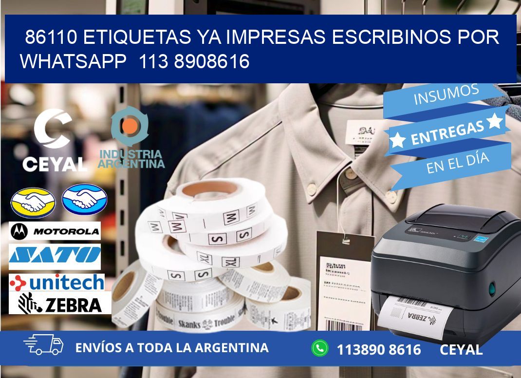 86110 ETIQUETAS YA IMPRESAS ESCRIBINOS POR WHATSAPP  113 8908616