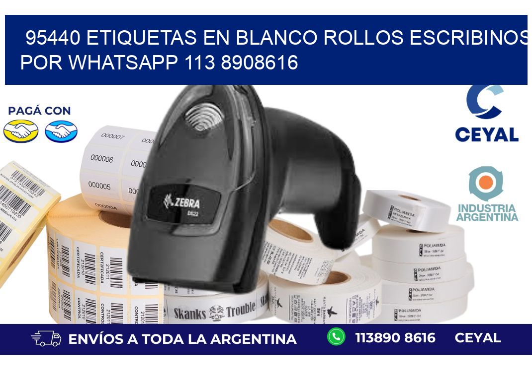 95440 ETIQUETAS EN BLANCO ROLLOS ESCRIBINOS POR WHATSAPP 113 8908616