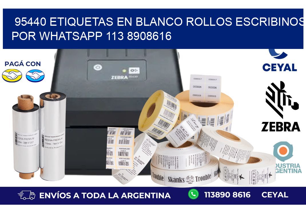 95440 ETIQUETAS EN BLANCO ROLLOS ESCRIBINOS POR WHATSAPP 113 8908616